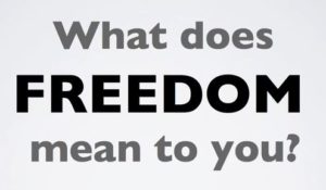 what does freedom mean to you