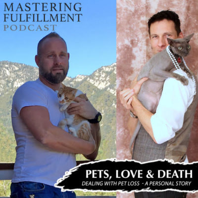 pets, death, Scott Berry, Joshua Wenner, Mastering Fulfillment podcast